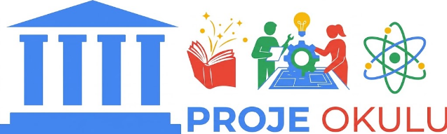 PROJE OKULU